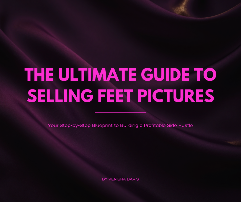 The Ulimate Guide To Selling Feet Pictures