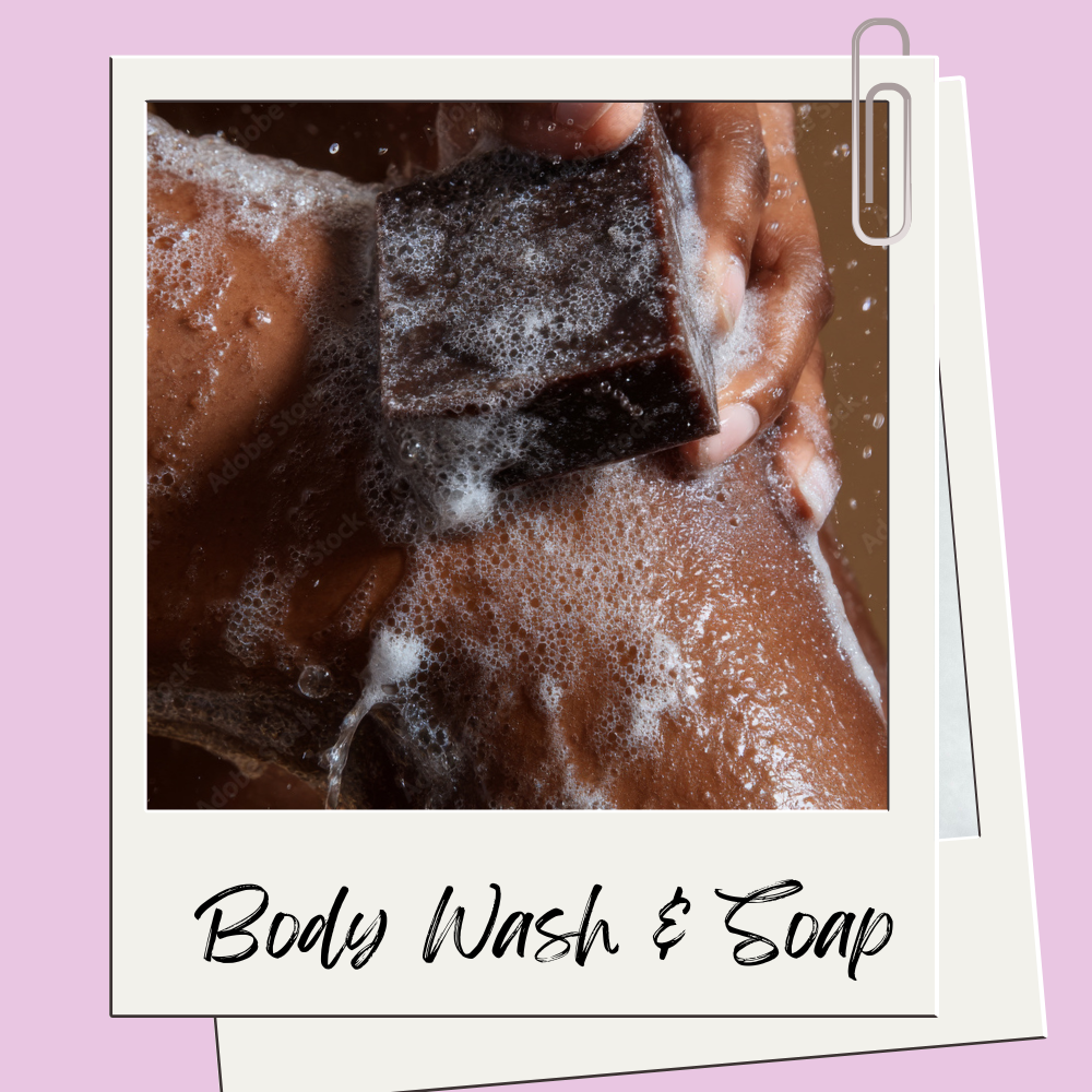 BODY WASH & SOAPS